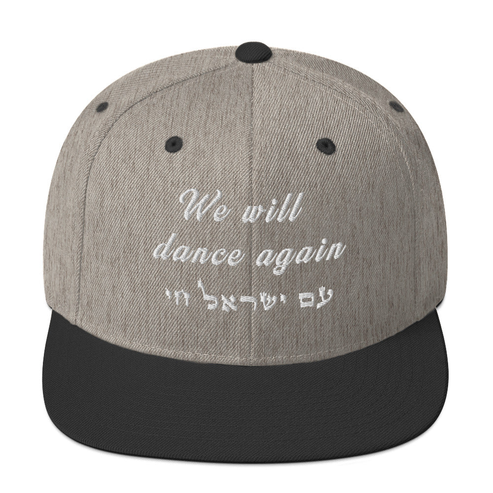 Classic Snapback Hat | We will dance again