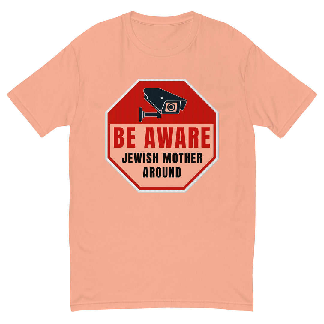 Men's Fitted T-Shirt | Be Aware Jewish Mother