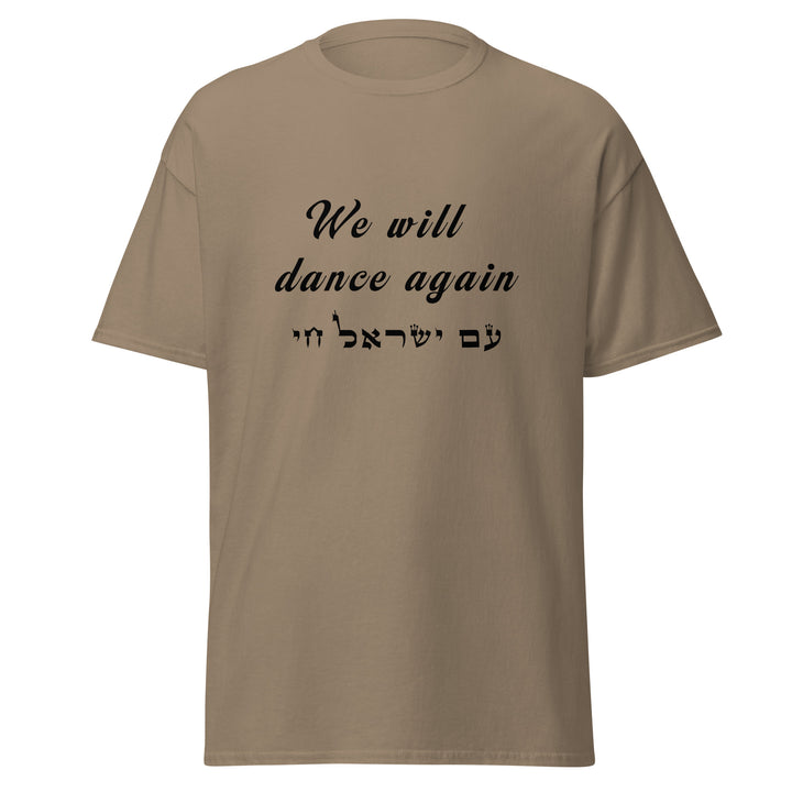 Classic tee | We will dance again